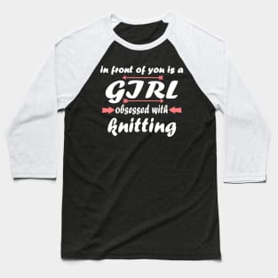 Crochet Yarn Knitting Wool Girls Gift Idea Baseball T-Shirt